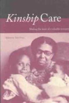 Paperback Kinship Care: Making the Most of a Valuable Resource Book