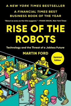 Paperback Rise of the Robots: Technology and the Threat of a Jobless Future Book