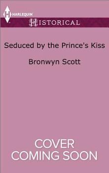 Mass Market Paperback Seduced by the Prince's Kiss (Russian Royals of Kuban, 4) Book