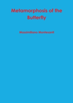 Paperback Metamorphosis of the Butterfly [Italian] Book
