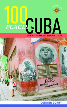 Paperback 100 Places in Cuba Every Woman Should Go Book