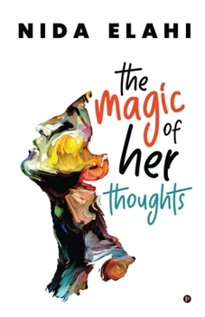 Paperback The Magic of her Thoughts Book