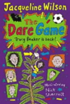 The Dare Game - Book #2 of the Tracy Beaker