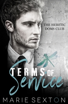 Terms of Service - Book #2 of the Heretic Doms Club