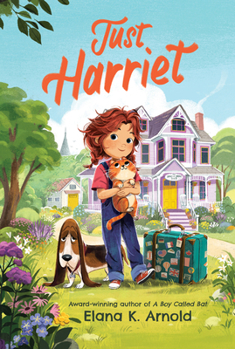 Just Harriet - Book #1 of the Just Harriet