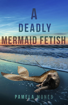 Paperback A Deadly Mermaid Fetish Book