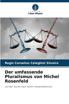 Paperback Der umfassende Pluralismus von Michel Rosenfeld [German] Book