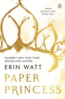 Paperback Penguin Books Ltd Paper Princess The scorching opposites attract romance in The Royals Series. Book