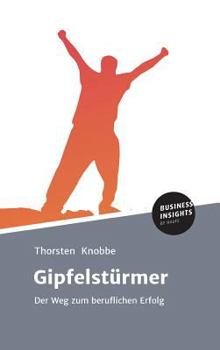 Hardcover Gipfelstürmer [German] Book