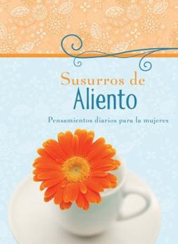 Paperback Susurros de Aliento: Pensamientos Diarios Para La Mujer [Spanish] Book