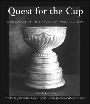 Hardcover Quest for the Cup: A History of the Stanley Cup Finals, 1893-2001 Book