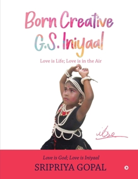Born Creative G.S. Iniyaal: Lost Her Life Due to Brain Tumour at 7