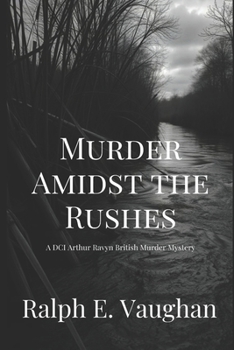 Paperback Murder Amidst the Rushes Book