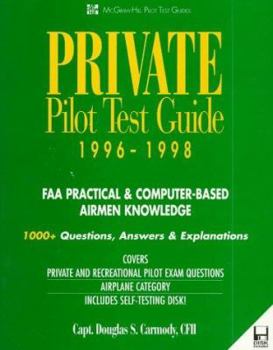 Paperback Private Pilot Test Guide, 1996-1998: FAA Practical & Computer-Based Airmen Knowledge Book