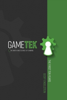 Hardcover Gametek: The Math and Science of Gaming Book