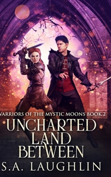 Hardcover Uncharted Land Between: Large Print Hardcover Edition [Large Print] Book