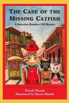 Paperback Detective Rouxbee, CSI: The Case of the Missing Catfish Book