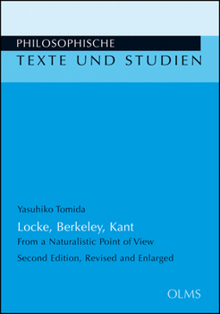 Paperback Locke, Berkeley, Kant: From a Naturalistic Point of Viewvolume 119 Book