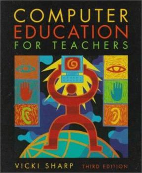 Hardcover Computer Education for Teachers Book