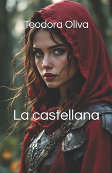 Paperback La castellana [Italian] Book
