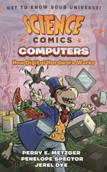 Library Binding Computers: How Digital Hardware Works Book