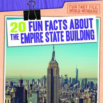 Library Binding 20 Fun Facts about the Empire State Building Book