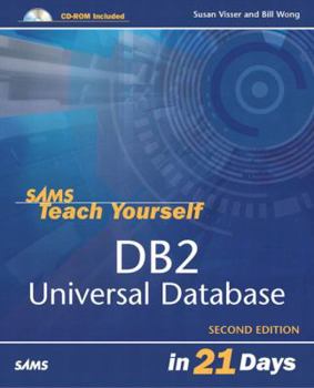 Paperback Sams Teach Yourself DB2 Universal Database in 21 Days Book