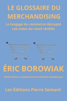 Le Glossaire du Merchandising