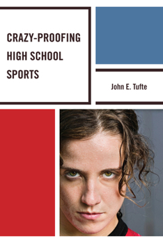 Paperback Crazy-Proofing High School Sports Book