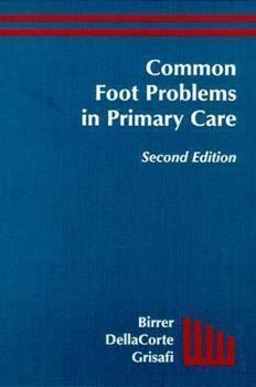 Hardcover Common Foot Problems in Primary Care Book