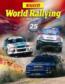 Hardcover Pirelli World Rallying 25 Book