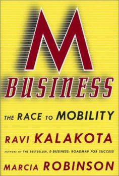 Hardcover M-Business: The Race to Mobility Book