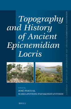 Hardcover Topography and History of Ancient Epicnemidian Locris Book