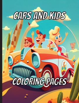Paperback Cars and Kids Coloring Pages Book