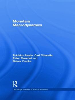 Paperback Monetary Macrodynamics Book