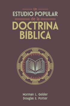 Un Estudio Popular de la Doctrina Bíblica