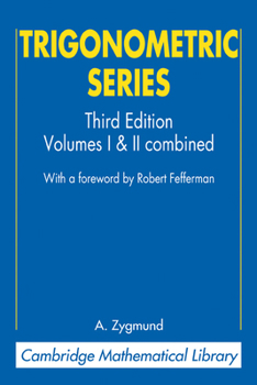 Paperback Trigonometric Series: Volumes I & II Combines Book