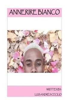 Paperback Annerire Bianco Book