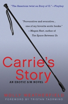 Paperback Carrie's Story: An Erotic S/M Novel Book