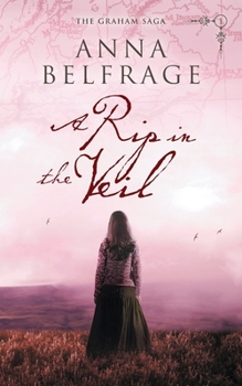 A Rip in the Veil - Book #1 of the Graham Saga