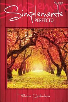 Paperback Simplemente perfecto [Spanish] Book