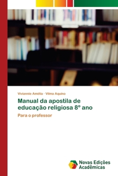 Paperback Manual da apostila de educação religiosa 8° ano [Portuguese] Book