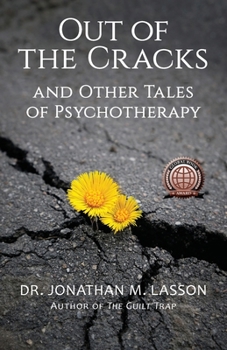 Paperback Out of the Cracks and Other Tales of Psychotherapy Book