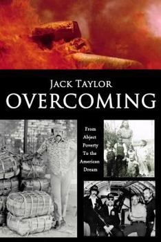 Paperback Overcoming: My Journey from Abject Poverty to the American Dream Book