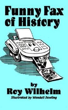 Paperback Funny Fax of History Book