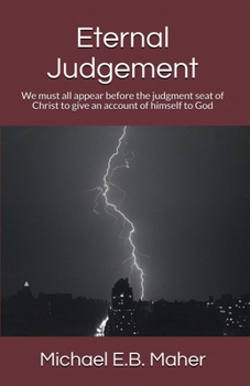 Eternal Judgement (Foundation doctrines of Christ)