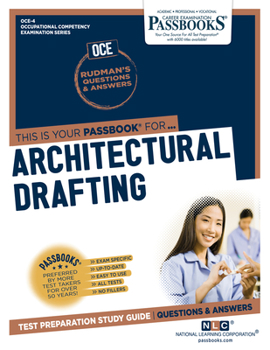 Paperback Architectural Drafting (Oce-4): Passbooks Study Guide Volume 4 Book