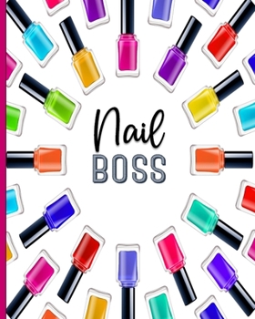 Paperback Nail Boss: Client Profile Notebook Book