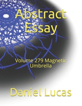 Paperback Abstract Essay: Volume 279 Magnetic Umbrella Book