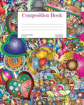 Paperback Composition Book: Hearts; college ruled; 100 sheets/200 pages; 8 x 10 Book